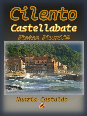 cover image of Cilento Castellabate Photos Pixer120